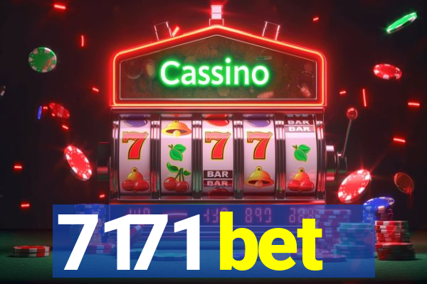 7171 bet